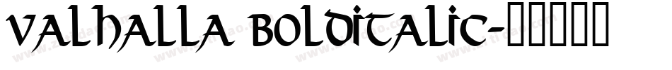 Valhalla BoldItalic字体转换